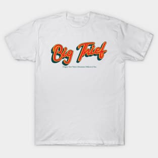 Big Thief T-Shirt